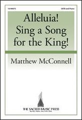 Alelluia! Sing a Song for the King! SATB choral sheet music cover